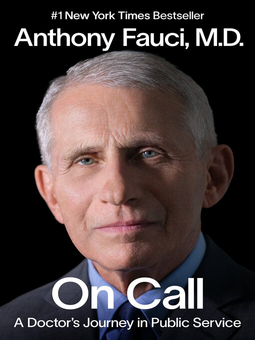 Title details for On Call by Anthony Fauci, M.D. - Wait list